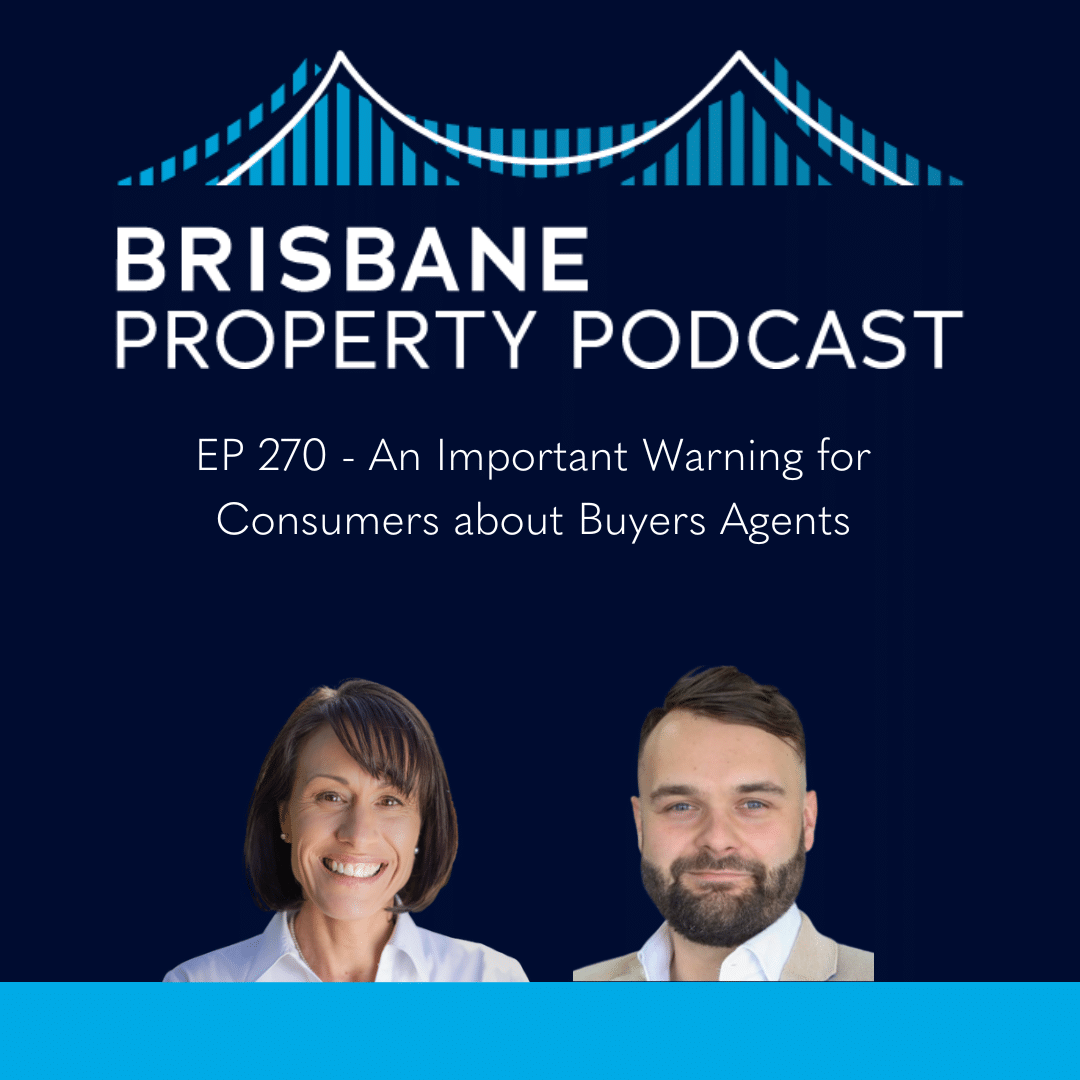 EP 270 An Important Warning for Consumers About Buyers Agents
